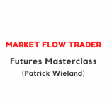 Market Flow Trader – Futures Masterclass